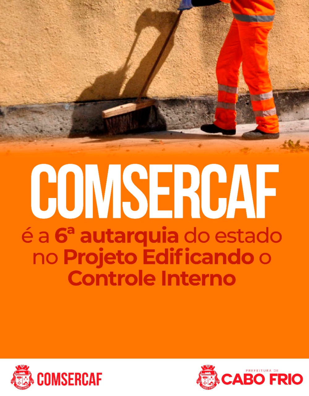 Comsercaf é a 6ª autarquia do estado no Projeto Edificando o Controle Interno
